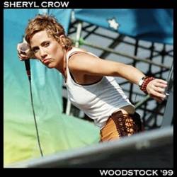 Sheryl Crow : Woodstock '99